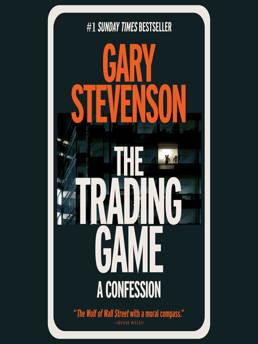 Title details for The Trading Game by Gary Stevenson - Available